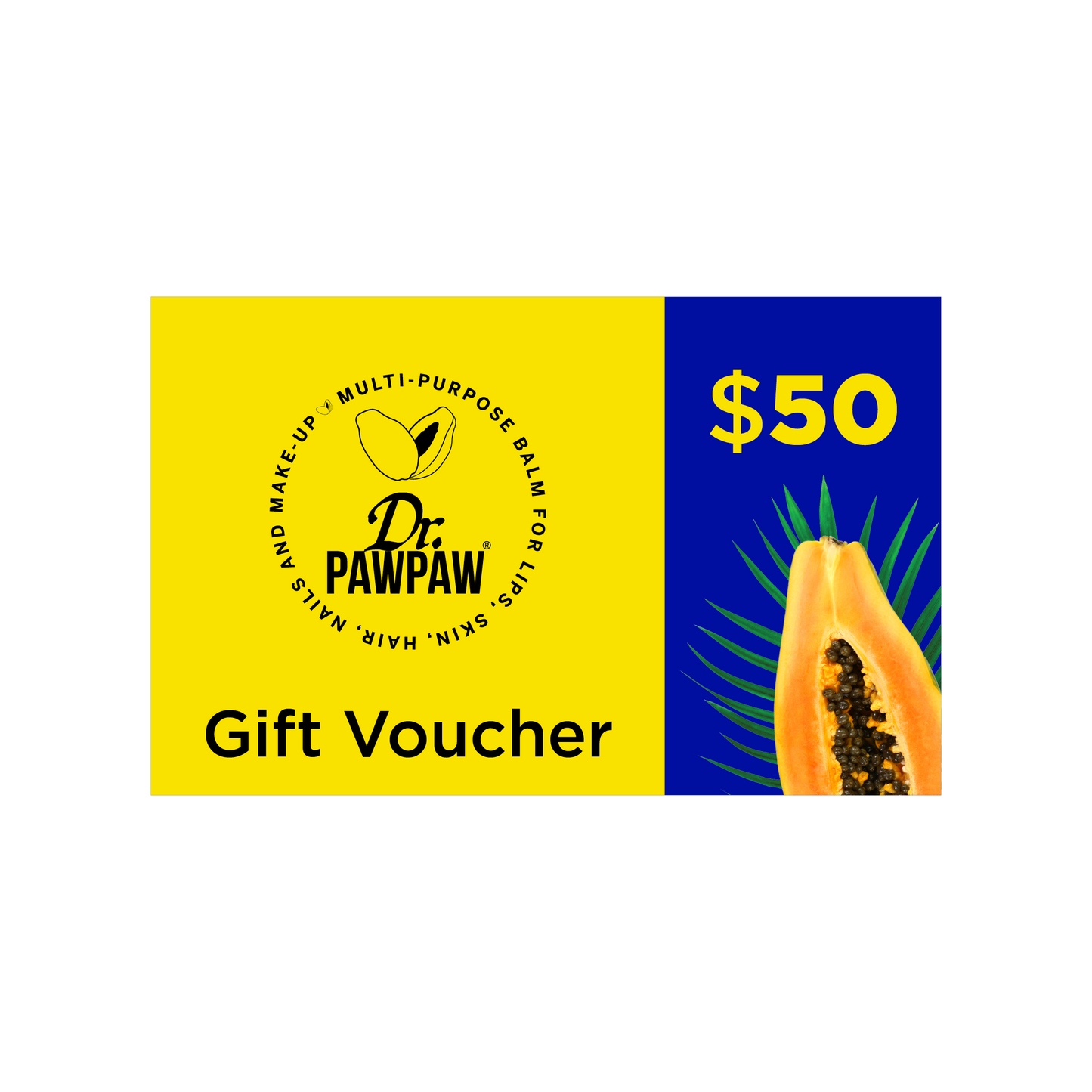 Dr PAWPAW Gift Card